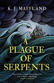 A Plague of Serpents (eBook, ePUB)