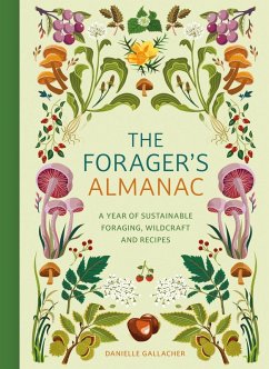 The Forager's Almanac (eBook, ePUB) - Gallacher, Danielle