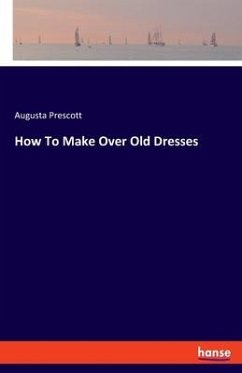 How To Make Over Old Dresses