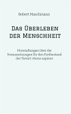 Das Überleben der Menschheit