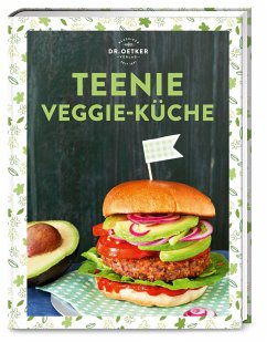 Teenie Veggie-Küche - Dr. Oetker Verlag