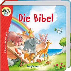 Anton, erzähl mir was! Die Bibel - Wilhelm, Katharina