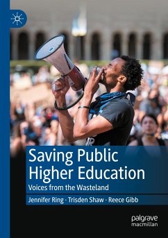 Saving Public Higher Education - Ring, Jennifer;Shaw, Trisden;Gibb, Reece