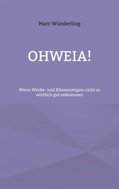 Ohweia! - Wünderling, Marc