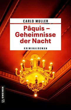 Pâquis - Geheimnisse der Nacht - Muller, Carlo
