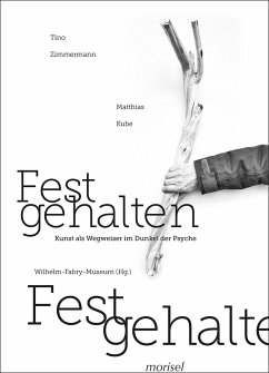 Festgehalten - Kube, Matthias;Zimmermann, Tino