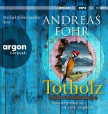 Totholz / Kreuthner und Wallner Bd.11 (Audio-CD)