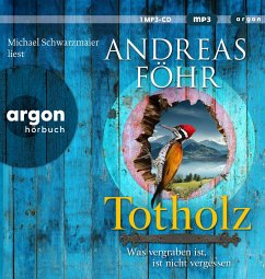 Totholz / Kreuthner und Wallner Bd.11 (Audio-CD) - Föhr, Andreas