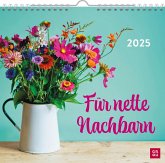 Wandkalender 2025: Für nette Nachbarn