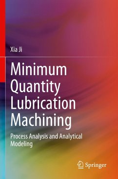 Minimum Quantity Lubrication Machining - Ji, Xia