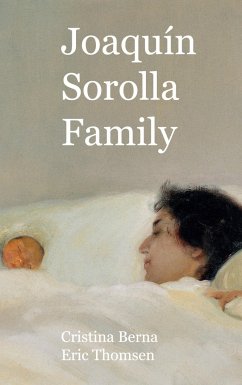 Joaquín Sorolla Family - Berna, Cristina;Thomsen, Eric