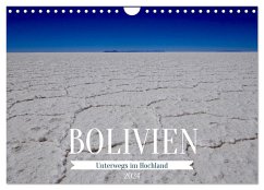 Bolivien - Unterwegs im Hochland (Wandkalender 2024 DIN A4 quer), CALVENDO Monatskalender