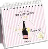 Postkartenkalender 2025: In dubio Prosecco