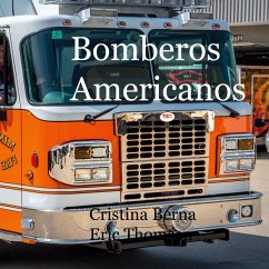 Bomberos americanos - Berna, Cristina;Thomsen, Eric