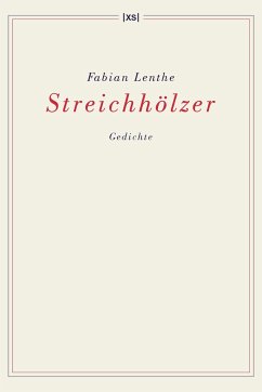 Streichhölzer - Lenthe, Fabian