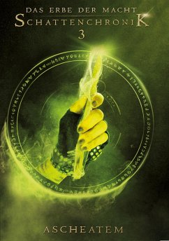 Cover Das Erbe der Macht - Schattenchronik 3: Ascheatem (Bände 7-9)