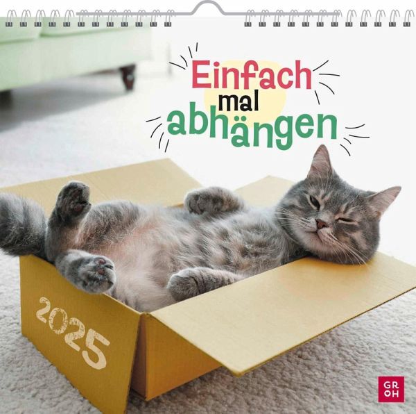 Wandkalender 2025 Einfach mal abhängen Kalender bestellen