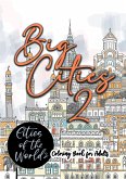 Big Cities Coloring Book for Adults   Cities of the World 2