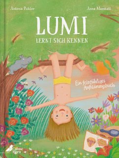 Lumi lernt sich kennen - Pichler, Antonia