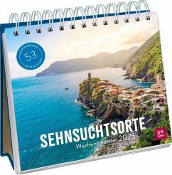 Wochenkalender 2025: Sehnsuchtsorte - Schmoll, Kathrin