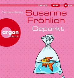 Geparkt - Fröhlich, Susanne