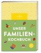 Unser Familienkochbuch - Bild 1