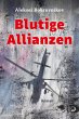 Blutige Allianzen - Bild 1