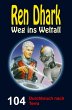 Ren Dhark - Weg ins Weltall 104:... - Bild 1