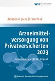 Arzneimittelversorgung von Privatversicherten 2023 (eBook, PDF)