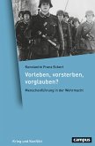 Vorleben, vorsterben, vorglauben? (eBook, PDF)