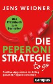 Die Peperoni-Strategie to go (eBook, PDF)