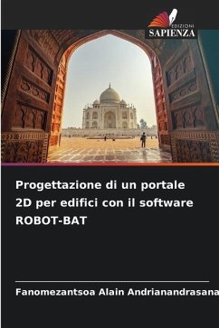 Progettazione di un portale 2D per edifici con il software ROBOT-BAT - ANDRIANANDRASANA, Fanomezantsoa Alain