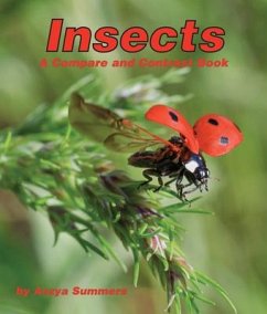 Insects: A Compare and Contrast Book - Summers, Aszya