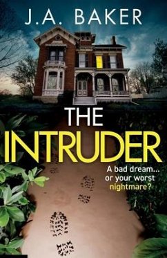 The Intruder - Baker, J A