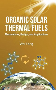 Organic Solar Thermal Fuels - Wei Feng