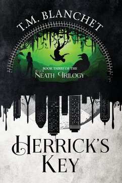 Herrick's Key - Blanchet, T. M.