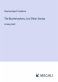 The Bushwhackers; And Other Stories