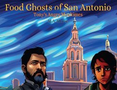 Food Ghosts of San Antonio - Morse, M A