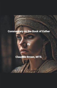 Commentary on the Book of Esther - Brown, Claudius