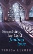 Searching for God, Finding Love - Bild 1