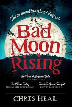 Bad Moon Rising - Heal, Chris