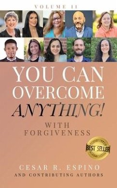 You Can Overcome Anything! - Krag, Christina; Trujillo, Mary Roma; Antonina, Anya