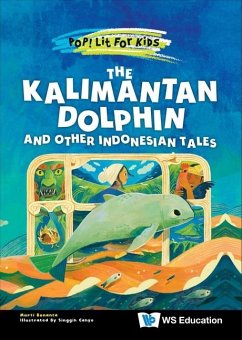 The Kalimantan Dolphin and Other Indonesian Tales - Bunanta, Murti