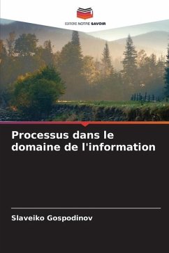 Processus dans le domaine de l'information - Gospodinov, Slaveiko