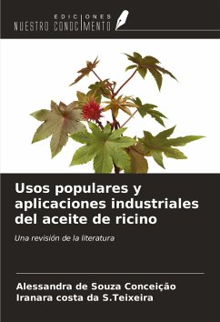 Cover Usos populares y aplicaciones industriales del aceite de ricino