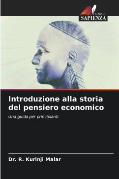 Introduzione alla storia del pensiero economico - Malar, Dr. R. Kurinji