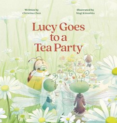 Lucy Goes to a Tea Party - Chen, Christine