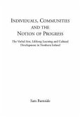 Individuals, communities and the notion of progress