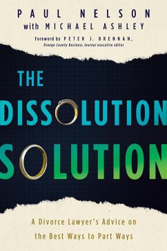 The Dissolution Solution - Nelson, Esq Paul