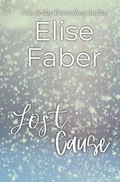 Lost Cause - Faber, Elise
